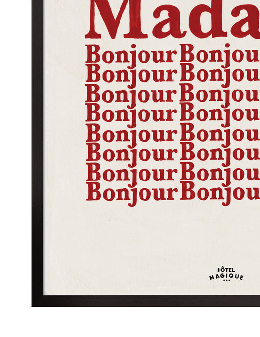 Bonjour Madame - Final Prints-Art Print-SIZE A3 - FRAME BLACK-Hôtel Magique