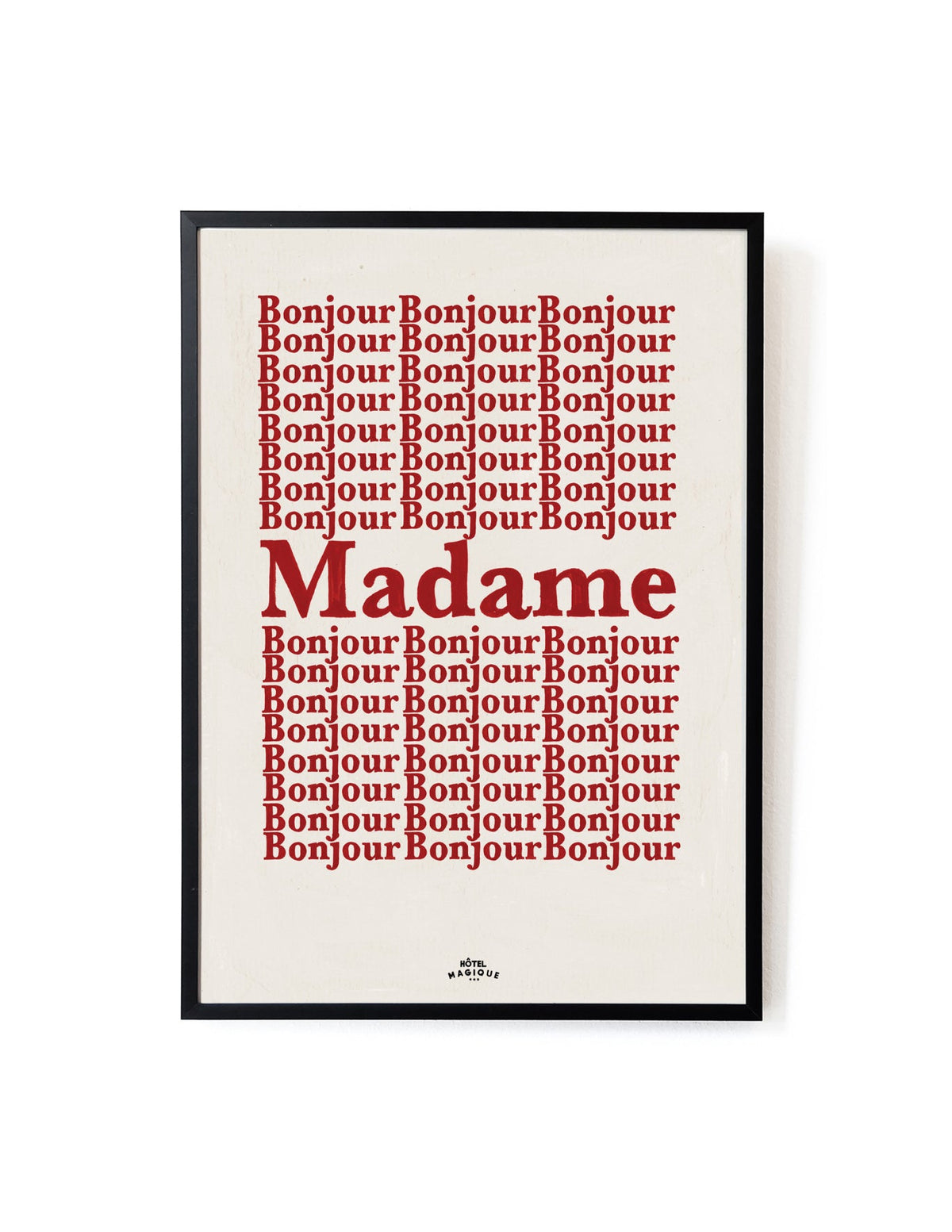 Bonjour Madame - Final Prints-Art Print-SIZE A3 - FRAME BLACK-Hôtel Magique