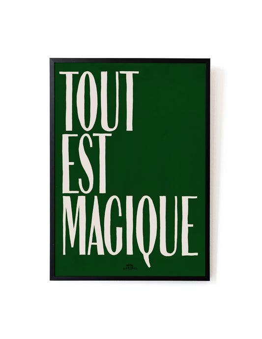 Green Tout est Magique Art Print – Archive Sale Edition-Art Print-Hôtel Magique