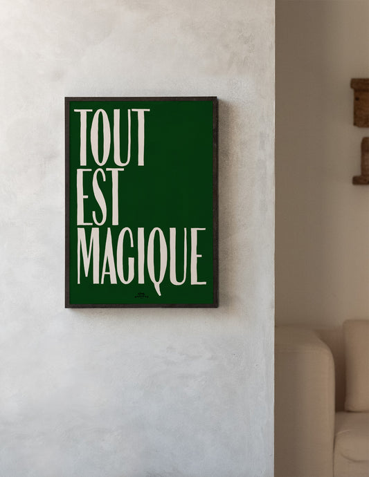 Green Tout est Magique Art Print – Archive Sale Edition-Art Print-Hôtel Magique