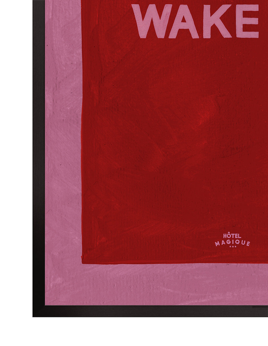 Wake up - No thank you. The pink set-Art Print-A4-Unframed-Hôtel Magique