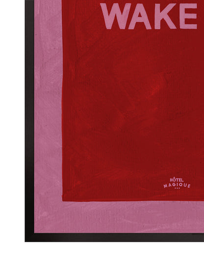 Wake up - No thank you. The pink set-Art Print-A4-Unframed-Hôtel Magique